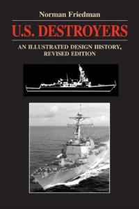 cover of the book U.S. Destroyers: An Illustrated Design History, Revised Edition