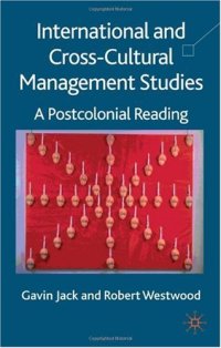 cover of the book International and Cross-Cultural Management Studies: A Postcolonial Reading