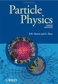 cover of the book Particle Physics, Third Edition (Manchester Physics Series)