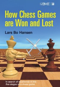 cover of the book How Chess Games are Won and Lost