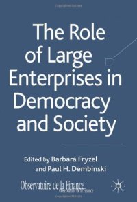 cover of the book The Role of Large Enterprises in Democracy and Society