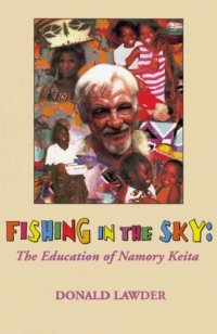 cover of the book Fishing in the Sky: The Education of Namory Keita