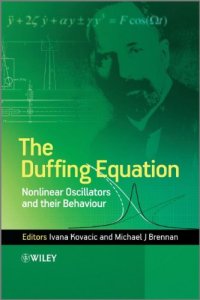 cover of the book The Duffing Equation: Nonlinear Oscillators and Their Behaviour