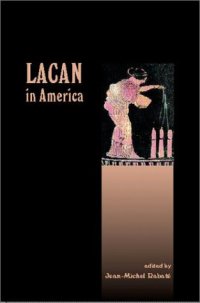 cover of the book Lacan in America (Lacanian Clinical Field)