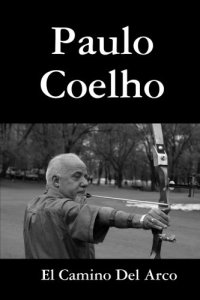 cover of the book El camino del arco