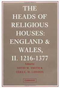 cover of the book The Heads of Religious Houses: England and Wales, II. 1216-1377