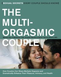 cover of the book The Multi-Orgasmic Couple: Sexual Secrets Every Couple Should Know