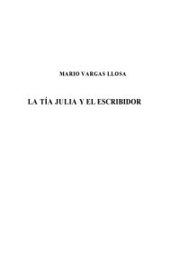 cover of the book La tía Julia y el escribidor