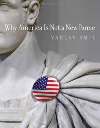 cover of the book Why America Is Not a New Rome