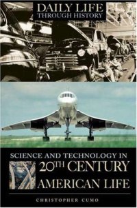 cover of the book Science and technology in twentieth century American life