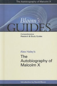 cover of the book Alex Haley's Autobiography of Malcolm X (Bloom's Guides)