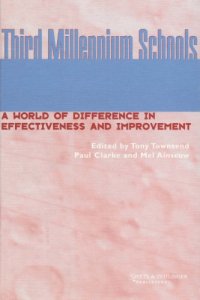 cover of the book Third Millenium Schools: a world of difference in effectiveness and improvement