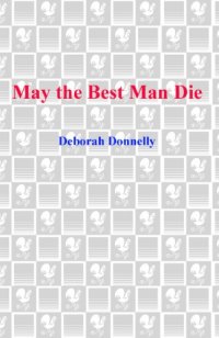 cover of the book May the Best Man Die (Carnegie Kincaid, Book 3)