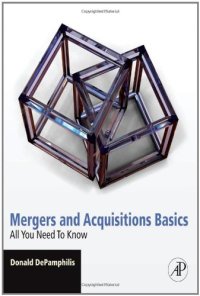 cover of the book Mergers and Acquisitions Basics: All You Need To Know