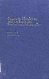 cover of the book Computer simulation and the statistical mechanics of adsorption