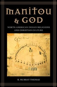 cover of the book Manitou and God: North-American Indian religions and Christian culture