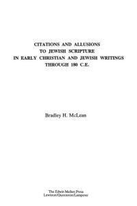 cover of the book Citations and Allusions to Jewish Scripture in Early Christian and Jewish Writings through 180 C.E.
