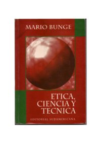 cover of the book Ética, ciencia y técnica (Pensamiento)