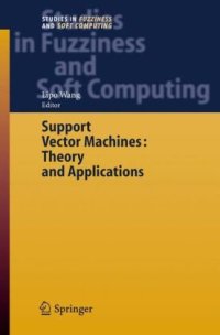 cover of the book Support Vector Machines: Theory and Applications