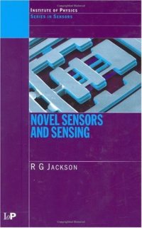 cover of the book Novel Sensors and Sensing (Series in Sensors)