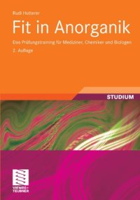 cover of the book Fit in Anorganik: Das Prüfungstraining für Mediziner, Chemiker und Biologen, 2. Auflage