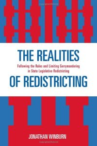 cover of the book The Realities of Redistricting: Following the Rules and Limiting Gerrymandering in State Legislative Redistricting