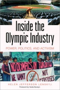 cover of the book Inside the Olympic industry: power, politics, and activism