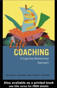 cover of the book Life coaching: a cognitive-behavioural approach