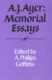 cover of the book A. J. Ayer: Memorial Essays (Royal Institute of Philosophy Supplements (No. 30))