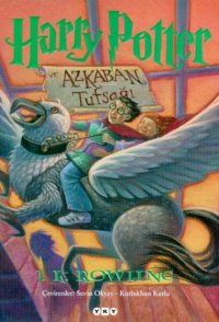 cover of the book Harry Potter Ve Azkaban Tutsagi