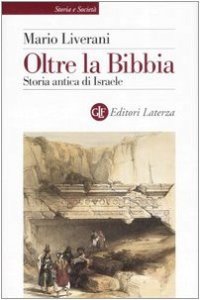 cover of the book Oltre la Bibbia. Storia antica di Israele