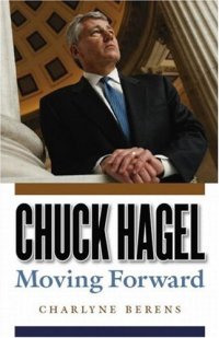 cover of the book Chuck Hagel: moving forward