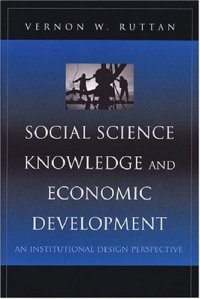 cover of the book Social Science Knowledge and Economic Development: An Institutional Design Perspective