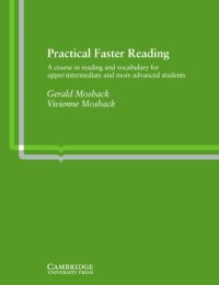 cover of the book Practical Faster Reading: An Intermediate-Advanced Course in Reading and Vocabulary (Cambridge English Language Learning)