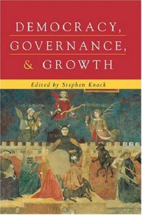 cover of the book Democracy, Governance, and Growth (Economics, Cognition, and Society)