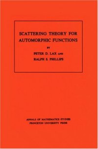 cover of the book Scattering Theory for Automorphic Functions