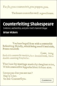 cover of the book Counterfeiting Shakespeare: evidence, authorship, and John Ford's Funerall elegye