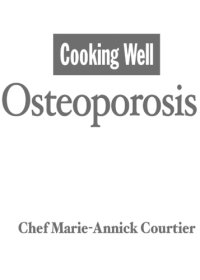 cover of the book Cooking Well: Osteoporosis