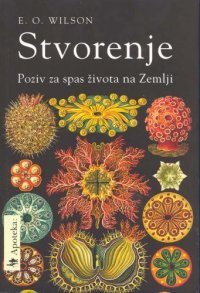 cover of the book Stvorenje: Poziv za spas života na Zemlji