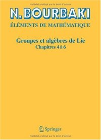 cover of the book Groupes et algèbres de Lie: Chapitres 4, 5 et 6