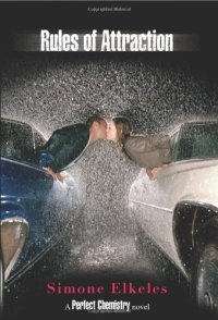 cover of the book Perfect Chemistry 2 Rules of Attraction