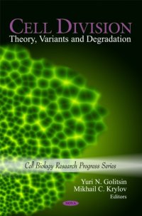 cover of the book Cell Division - Theory, Variants and Degradation