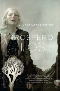 cover of the book Prospero Lost (Prospero's Daughter, Book 1)