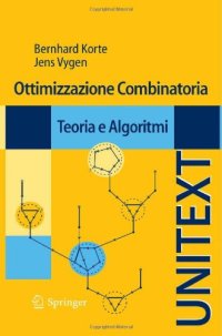 cover of the book Ottimizzazione Combinatoria: Teoria e Algoritmi