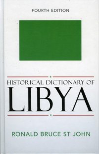 cover of the book Historical Dictionary of Libya - Fouth Edition