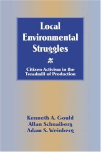 cover of the book Local Environmental Struggles: Citizen Activism in the Treadmill of Production