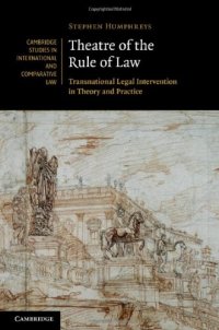 cover of the book Theatre of the Rule of Law: Transnational Legal Intervention in Theory and Practice