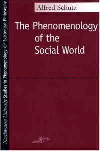 cover of the book The Phenomenology of the Social World