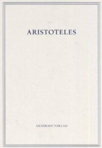 cover of the book Aristoteles - Werke in deutscher Übersetzung: Aristoteles, Bd. 1 I: Kategorien, 4. Auflage