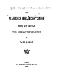 cover of the book Die arabischen Bibelübersetzungen : Texte mit Glossar und Literaturübersicht